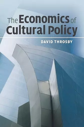 The Economics of Cultural Policy cover