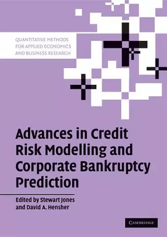 Advances in Credit Risk Modelling and Corporate Bankruptcy Prediction cover