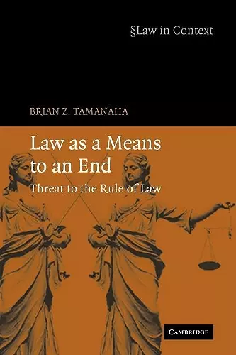 Law as a Means to an End cover