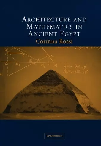 Architecture and Mathematics in Ancient Egypt cover