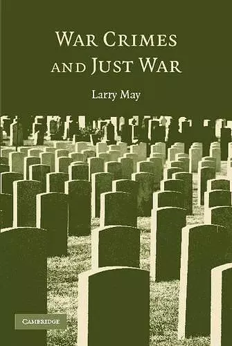 War Crimes and Just War cover