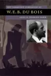 The Cambridge Companion to W. E. B. Du Bois cover