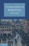 A Concise History of Romania cover