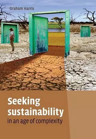 Seeking Sustainability in an Age of Complexity cover