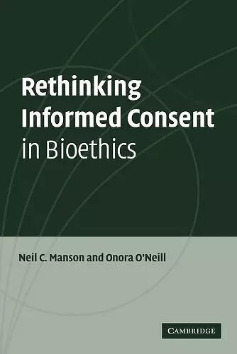 Rethinking Informed Consent in Bioethics cover