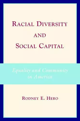 Racial Diversity and Social Capital cover