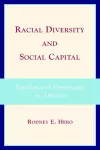 Racial Diversity and Social Capital cover