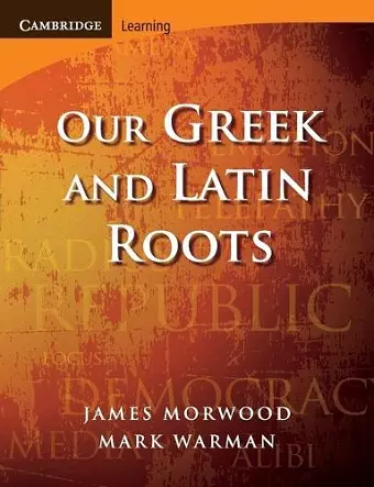 Our Greek and Latin Roots cover