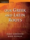 Our Greek and Latin Roots cover