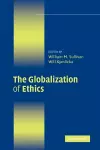 The Globalization of Ethics cover
