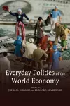 Everyday Politics of the World Economy cover