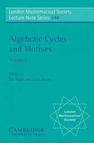 Algebraic Cycles and Motives: Volume 2 cover