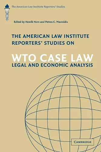 The American Law Institute Reporters' Studies on WTO Case Law cover