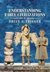 Understanding Early Civilizations cover