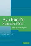 Ayn Rand's Normative Ethics cover