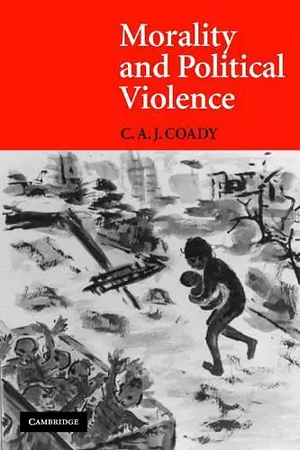 Morality and Political Violence cover