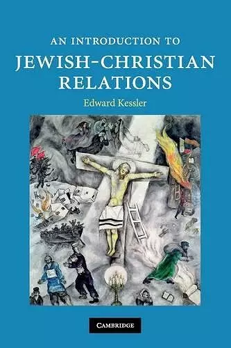 An Introduction to Jewish-Christian Relations cover