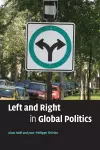 Left and Right in Global Politics cover