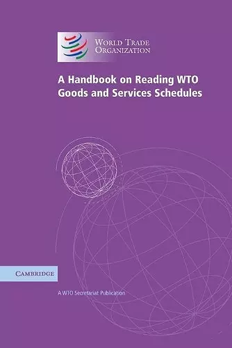 A Handbook on Reading WTO Goods and Services Schedules cover