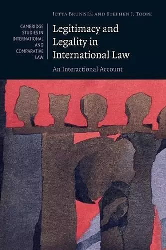 Legitimacy and Legality in International Law cover