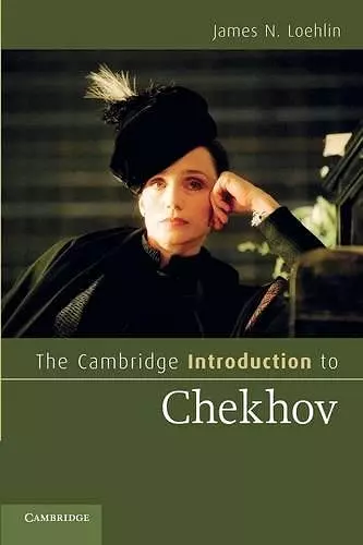 The Cambridge Introduction to Chekhov cover