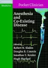 Anesthesia and Co-Existing Disease cover