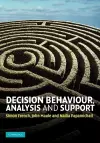 Decision Behaviour, Analysis and Support cover