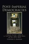 Post-Imperial Democracies cover