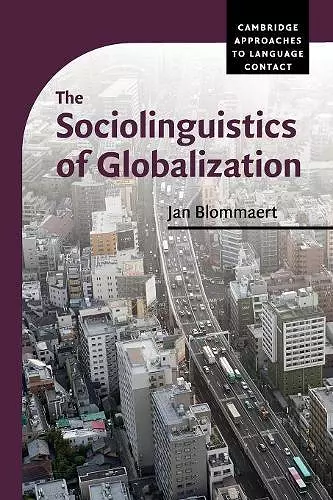 The Sociolinguistics of Globalization cover