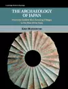 The Archaeology of Japan cover