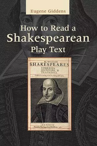 How to Read a Shakespearean Play Text cover