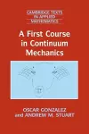 A First Course in Continuum Mechanics cover