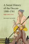 A Social History of the Deccan, 1300–1761 cover