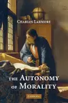 The Autonomy of Morality cover
