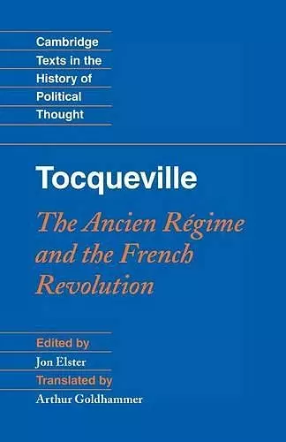 Tocqueville: The Ancien Régime and the French Revolution cover