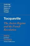 Tocqueville: The Ancien Régime and the French Revolution cover