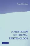 Mainstream and Formal Epistemology cover