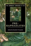 The Cambridge Companion to the Pre-Raphaelites cover