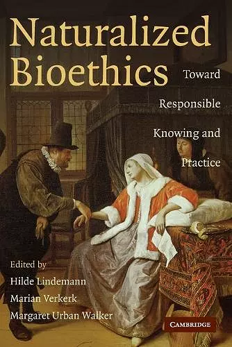 Naturalized Bioethics cover