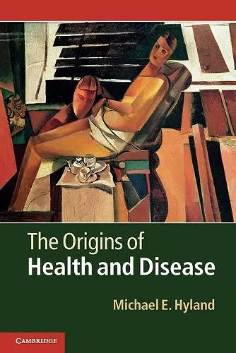 The Origins of Health and Disease cover