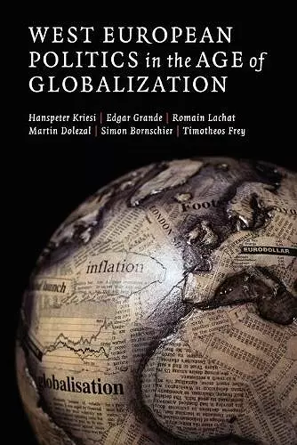 West European Politics in the Age of Globalization cover