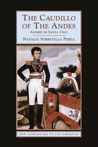 The Caudillo of the Andes cover