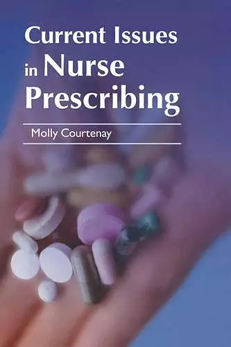 Current Issues in Nurse Prescribing cover