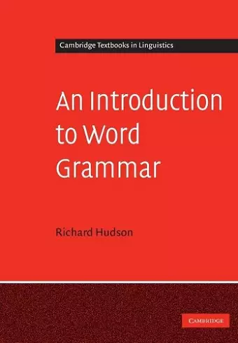 An Introduction to Word Grammar cover