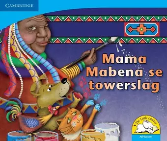 Mama Mabena se towerslag (Afrikaans) cover