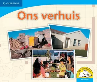 Ons verhuis (Afrikaans) cover