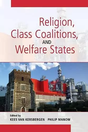 Religion, Class Coalitions, and Welfare States cover