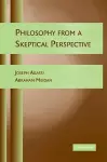 Philosophy from a Skeptical Perspective cover