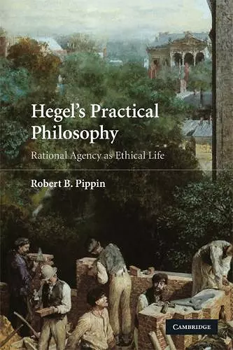 Hegel's Practical Philosophy cover