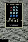 The Cambridge Companion to Textual Scholarship cover